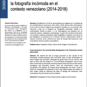 Prosumidores visuales: la fotografía incómoda en el contexto venezolano (2014-2018)